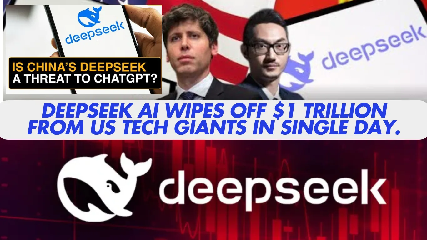 DeepSeek AI Wipes Off $1 Trillion From US Tech Giants In Single Day.